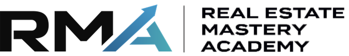 RMA - Real Estate Mastery Academy