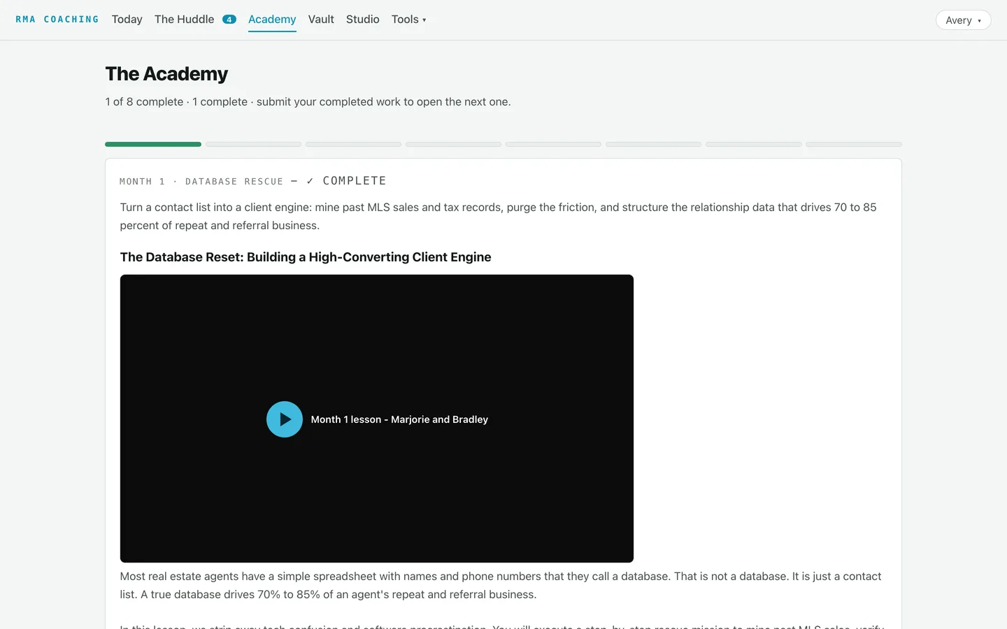The Academy inside the platform: month 1 complete, month 2 open, the 8-month roadmap with proof of action